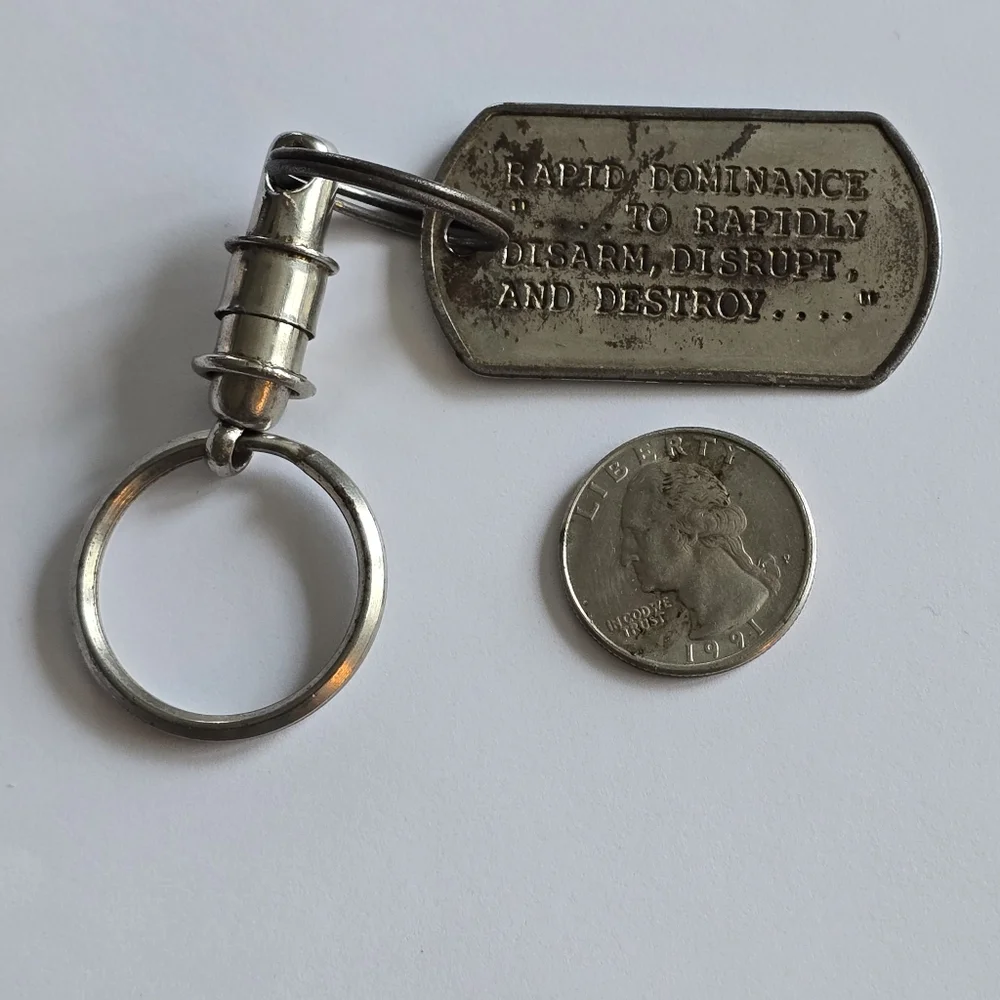 Keychain Rapid dominance to rapidly disarm, disrupt, and destroy military